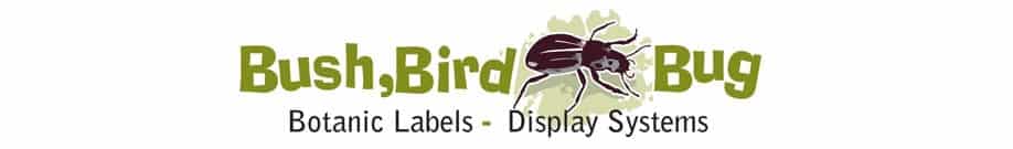BushBirdBugBanner bush bird bug botanic labels display systems